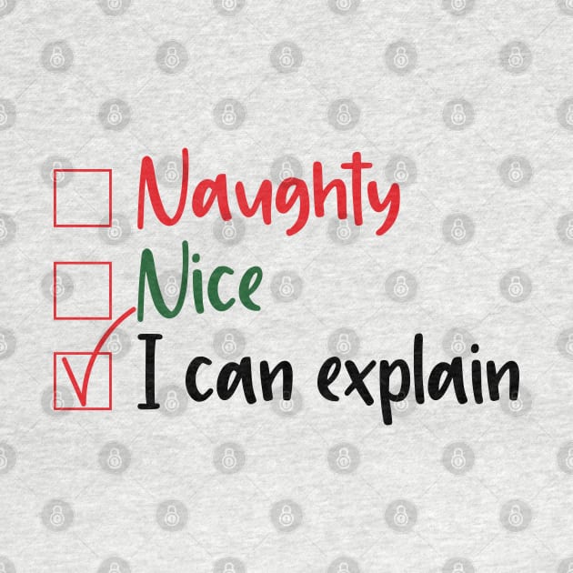 Naughty Nice I can explain by SrboShop